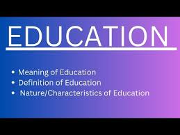 What is the definition of education